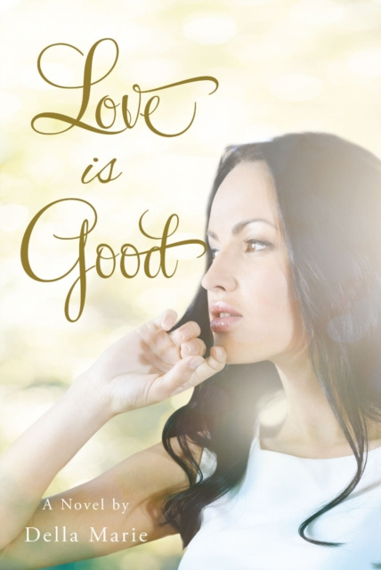 E-book Love is Good Della Marie