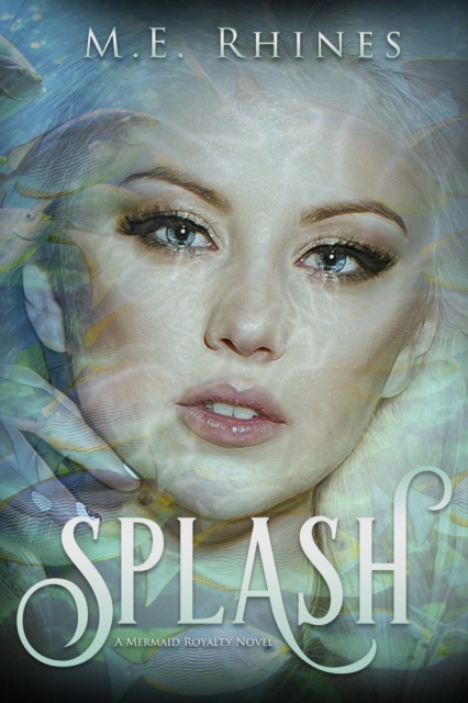 E-knjiga Splash M.E. Rhines