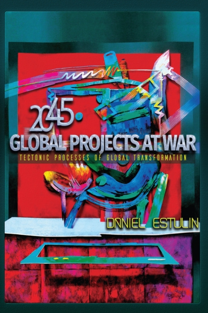 E-kniha Global Projects at War Daniel Estulin