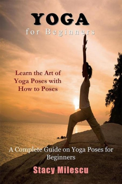 E-knjiga Yoga for Beginners Stacy Milescu