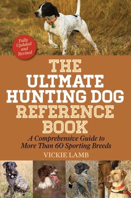 E-book Ultimate Hunting Dog Reference Book Vickie Lamb