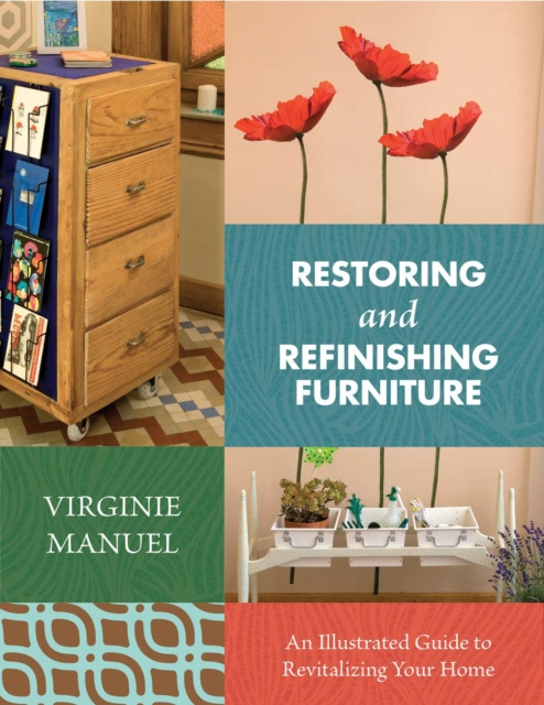 E-kniha Restoring and Refinishing Furniture Virginie Manuel