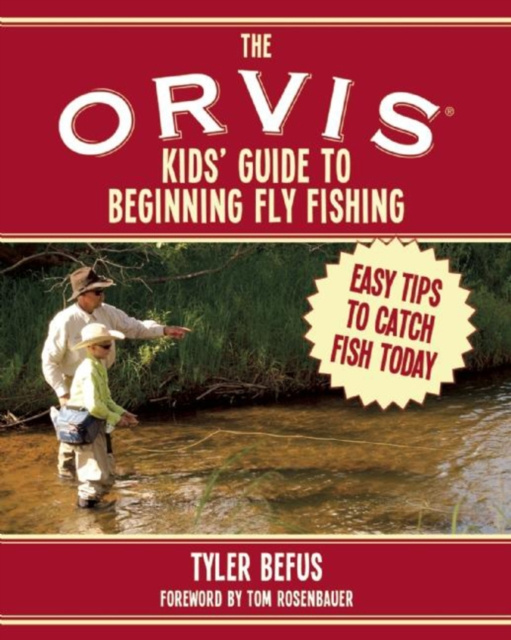 E-kniha ORVIS Kids' Guide to Beginning Fly Fishing Tyler Befus