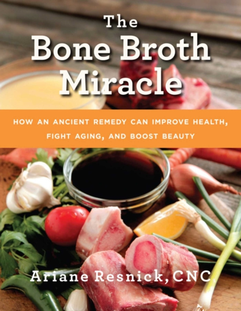 E-book Bone Broth Miracle Ariane Resnick