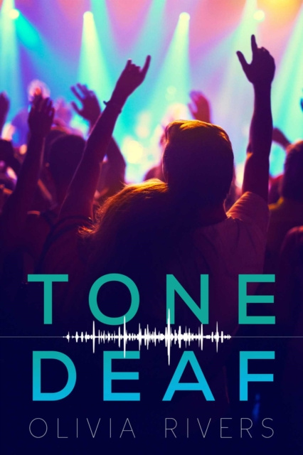 E-kniha Tone Deaf Olivia Rivers