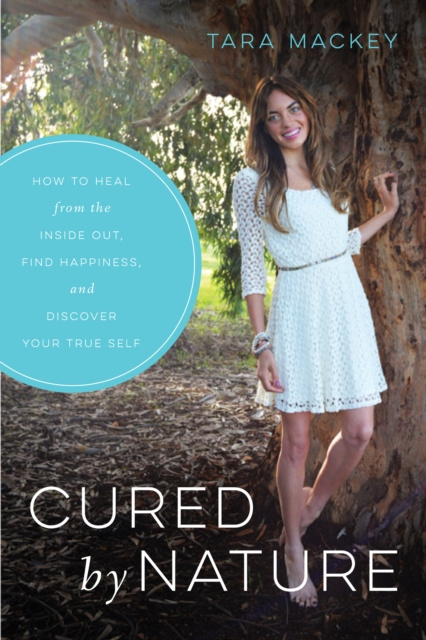E-knjiga Cured by Nature Tara Mackey