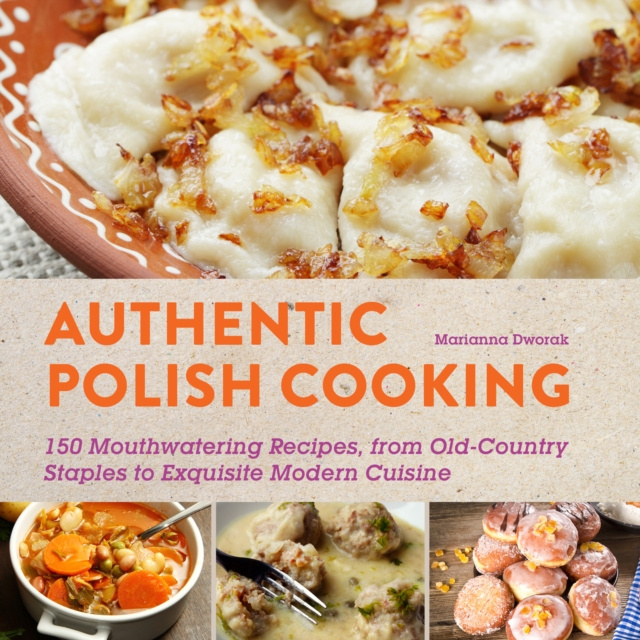 E-knjiga Authentic Polish Cooking Marianna Dworak