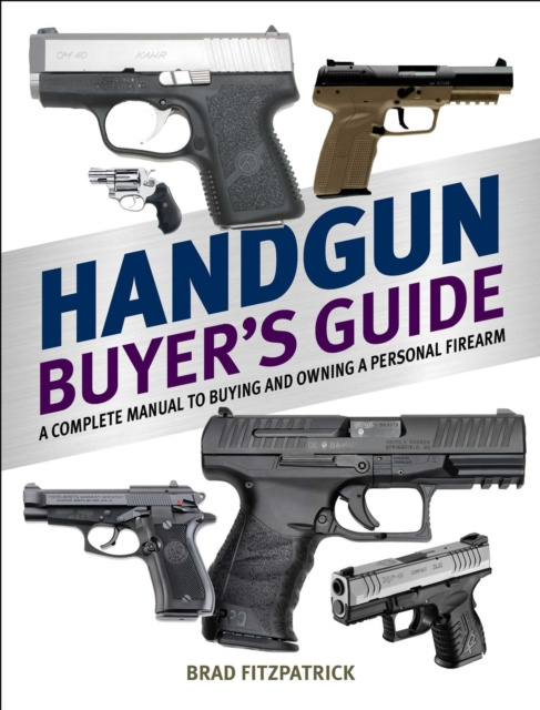 E-book Handgun Buyer's Guide Brad Fitzpatrick