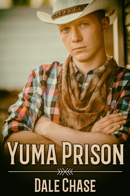 E-knjiga Yuma Prison Dale Chase