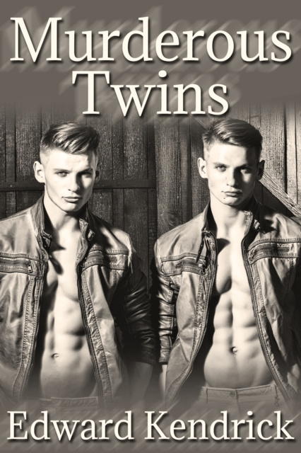 E-knjiga Murderous Twins Edward Kendrick