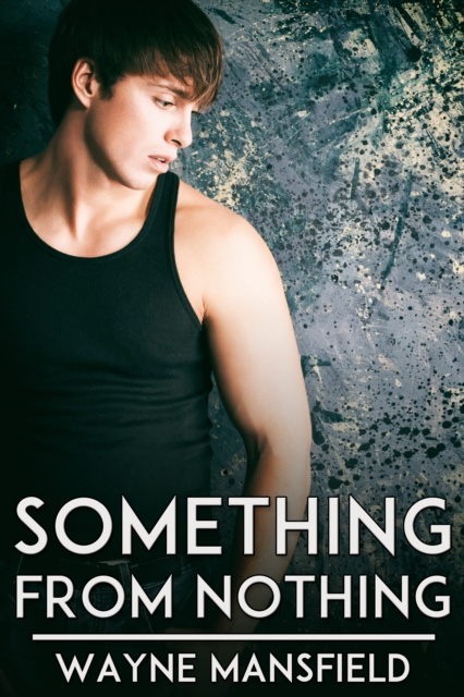 E-knjiga Something from Nothing Wayne Mansfield