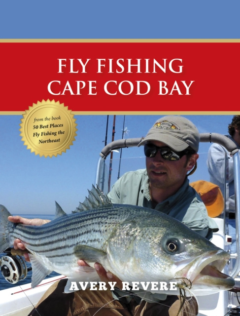 E-book Fly Fishing Cape Cod Bay Avery Revere