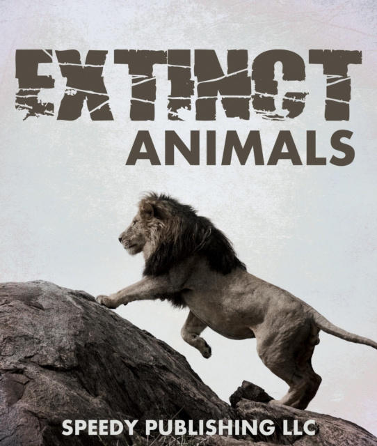 E-knjiga Extinct Animals Speedy Publishing