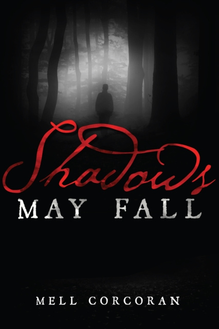 E-book Shadows May Fall Mell Corcoran