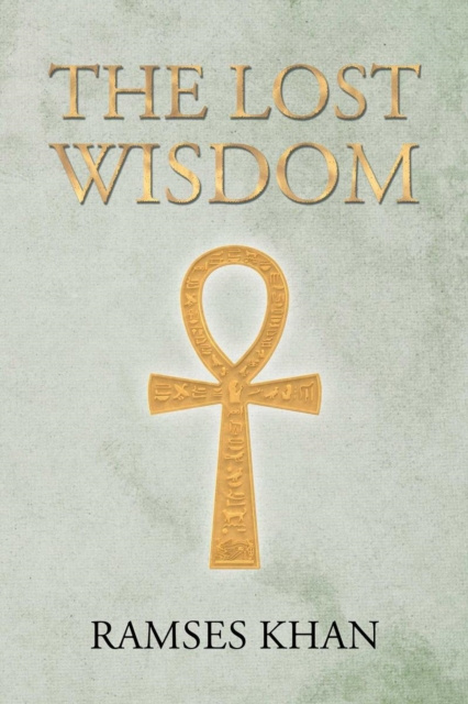 E-knjiga Lost Wisdom Ramses Khan