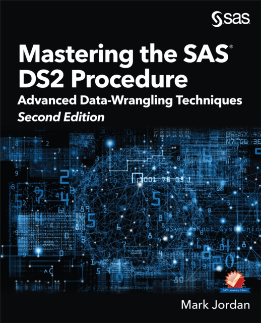 E-kniha Mastering the SAS DS2 Procedure Mark Jordan