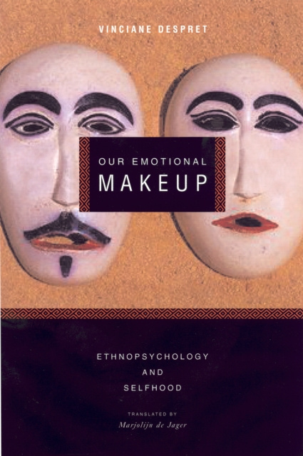 E-kniha Our Emotional Makeup Vinciane Despret