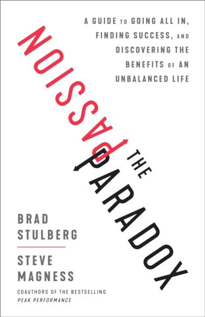 E-kniha Passion Paradox Brad Stulberg
