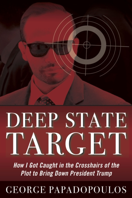 E-book Deep State Target George Papadopoulos