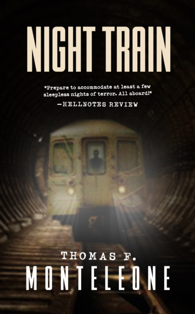 E-kniha Night Train Thomas F. Monteleone