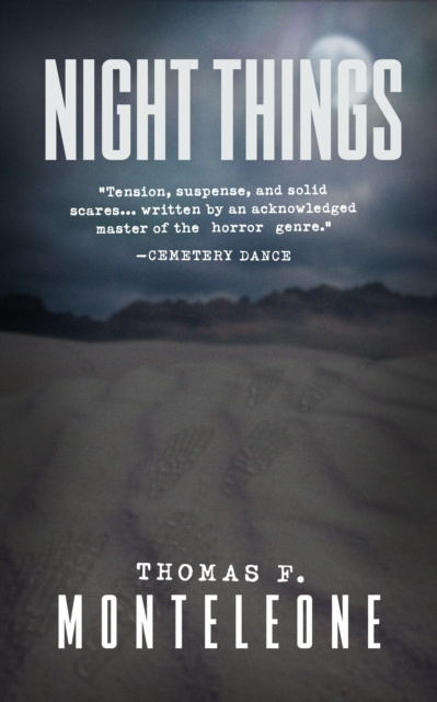 E-book Night Things Thomas F. Monteleone