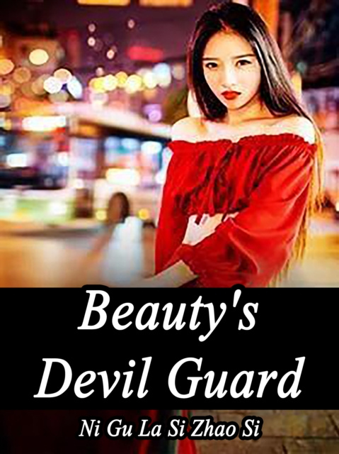 E-knjiga Beauty's Devil Guard Ni GuLaSiZhaoSi