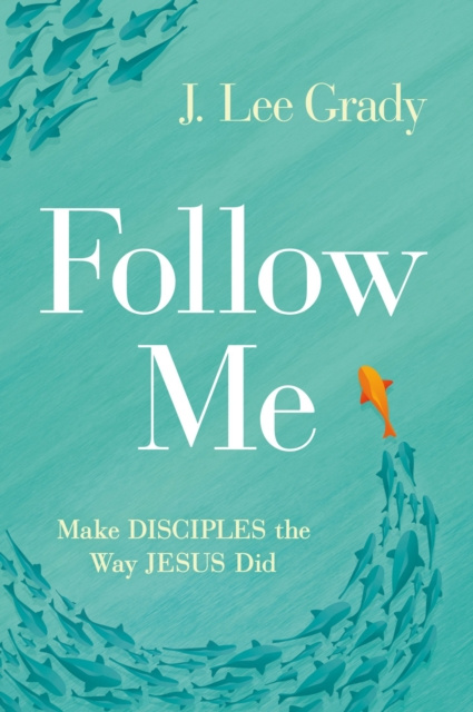 E-book Follow Me J Lee Grady