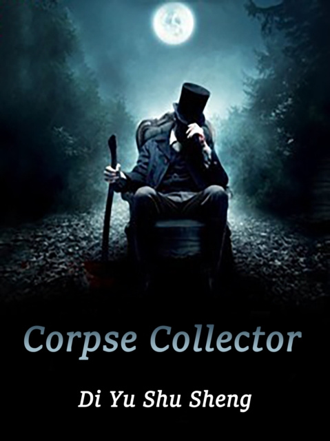 E-knjiga Corpse Collector Di YuShuSheng