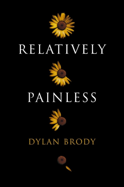 E-Book Relatively Painless Dylan Brody