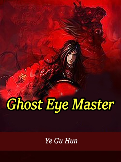 E-knjiga Ghost Eye Master Ye GuHun