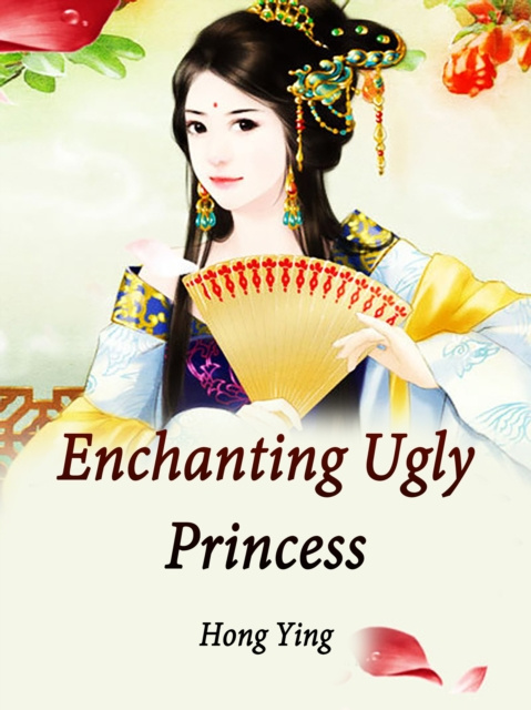 E-Book Enchanting Ugly Princess Hong Ying