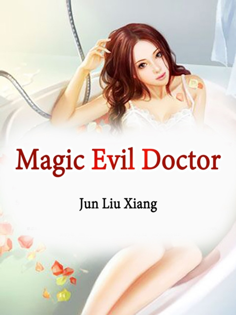 E-knjiga Magic Evil Doctor Jun LiuXiang