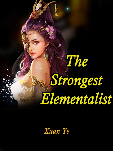 E-knjiga Strongest Elementalist Xuan Ye