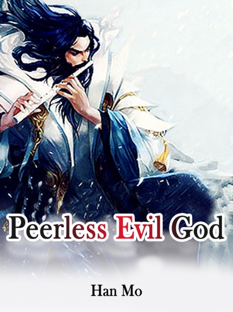 E-book Peerless Evil God Han Mo