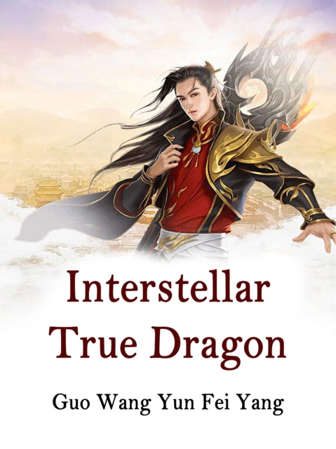 E-knjiga Interstellar True Dragon Guo WangYunFeiYang