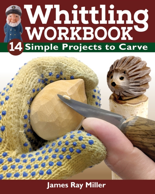 E-book Whittling Workbook James Ray Miller