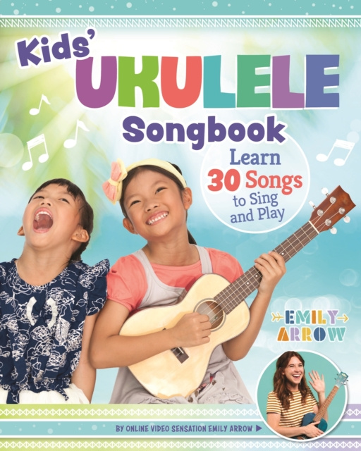 E-kniha Kids' Ukulele Songbook Emily Arrow