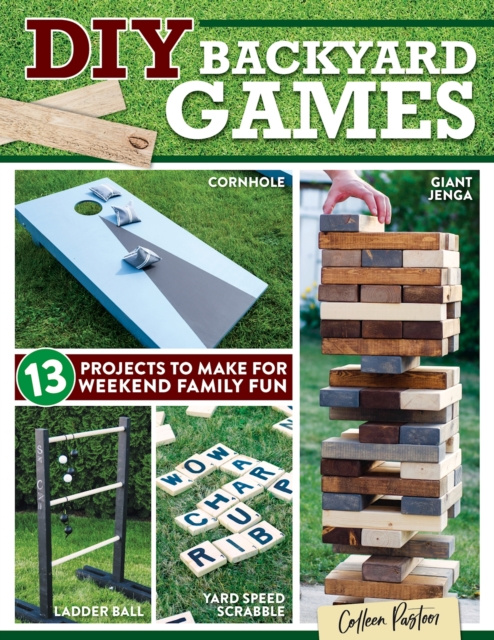 E-knjiga DIY Backyard Games Colleen Pastoor