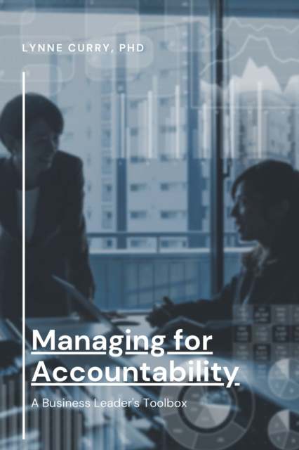 E-book Managing for Accountability Lynne Curry