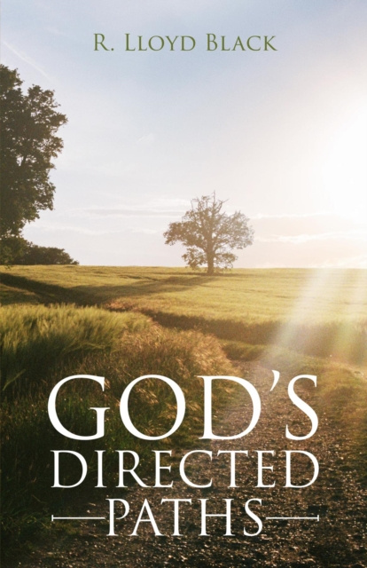 E-knjiga God's Directed Paths R. Lloyd Black