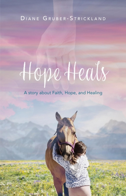 E-knjiga Hope Heals Diane Gruber-Strickland