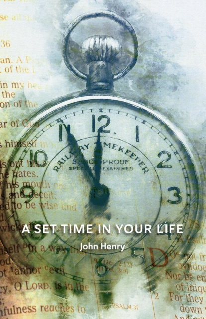 E-knjiga Set Time in Your Life John Henry