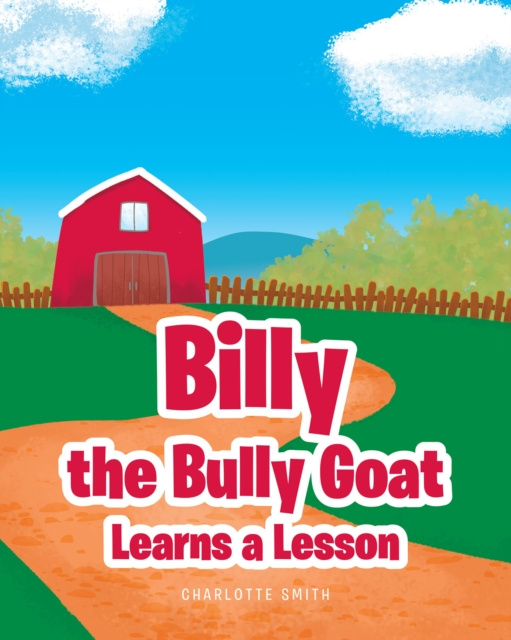 E-knjiga Billy the Bully Goat Learns a Lesson Charlotte Smith