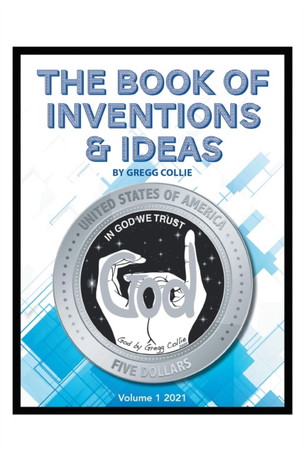 E-knjiga Book of Inventions & Ideas Gregg Collie