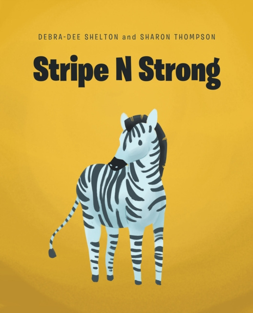 E-kniha Stripe N Strong Debra-Dee Shelton