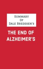 E-kniha Summary of Dale Bredesen's The End of Alzheimer's IRB Media