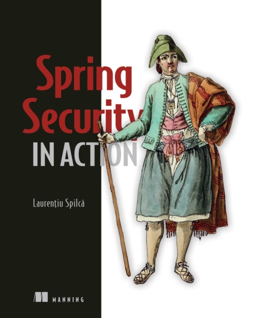 E-knjiga Spring Security in Action Laurentiu Spilca