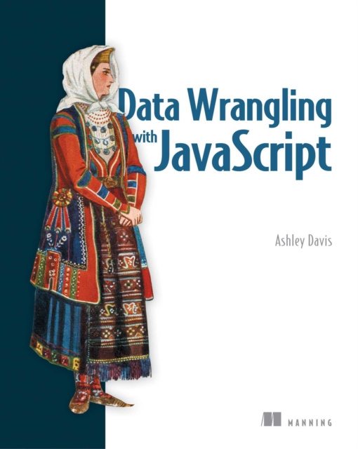 E-knjiga Data Wrangling with JavaScript Ashley Davis