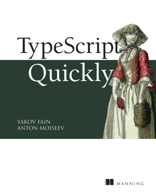 E-knjiga TypeScript Quickly Anton Moiseev