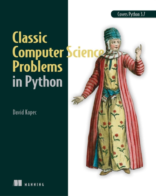 E-kniha Classic Computer Science Problems in Python David Kopec
